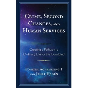 Crime-Second-Chances-and-Human-Services