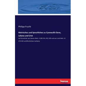 Metrisches-und-Sprachliches-zu-Cynewulfs-Elene-Juliana-und-Crist