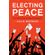 Electing-Peace
