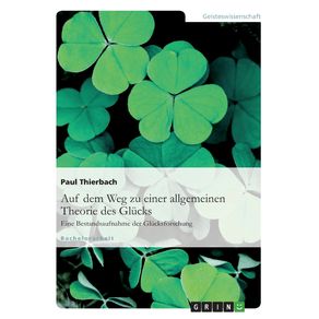 Auf-dem-Weg-zu-einer-allgemeinen-Theorie-des-Glucks