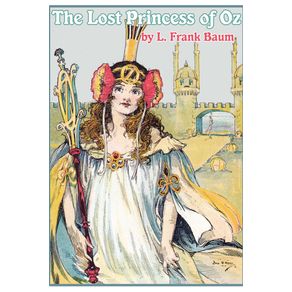 The-Lost-Princess-of-Oz