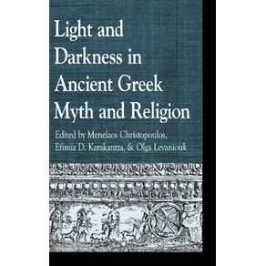Light-and-Darkness-in-Ancient-Greek-Myth-and-Religion