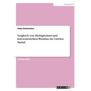 Vergleich-von-okologischem-und-konventionellem-Weinbau-im-Unteren-Saartal