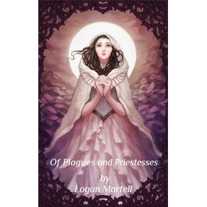 Of-Plagues-and-Priestesses