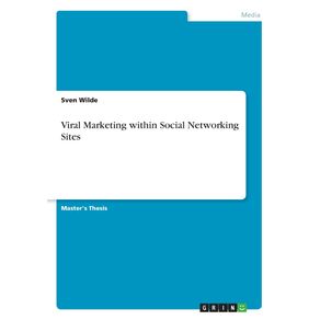 Viral-Marketing-within-Social-Networking-Sites