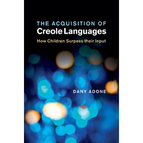 The-Acquisition-of-Creole-Languages