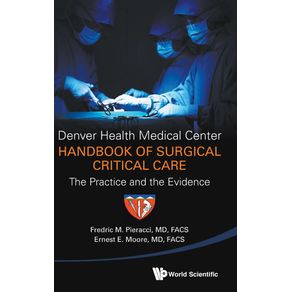 DENVER-HEALTH-MEDICAL-CENTER-HANDBOOK-OF-SURGICAL-CRITICAL-CARE