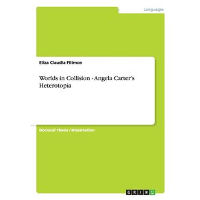 Worlds-in-Collision---Angela-Carters-Heterotopia