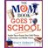 The-Mom-Book-Goes-to-School