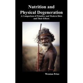 Nutrition-and-Physical-Degeneration