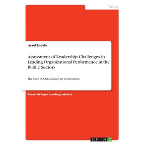 Assessment-of-Leadership-Challenges-in-Leading-Organizational-Performance-in-the-Public-Sectors