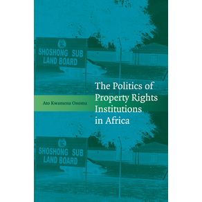 The-Politics-of-Property-Rights-Institutions-in-------------Africa