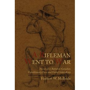 A-Rifleman-Went-to-War