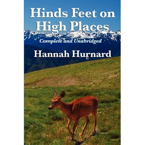 Hinds-Feet-on-High-Places-Complete-and-Unabridged-by-Hannah-Hurnard