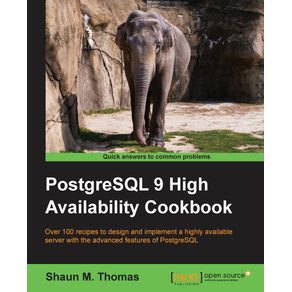 PostgreSQL-9-High-Availability-Cookbook