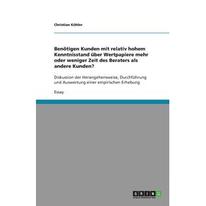 Benotigen-Kunden-mit-relativ-hohem-Kenntnisstand-uber-Wertpapiere-mehr-oder-weniger-Zeit-des-Beraters-als-andere-Kunden-