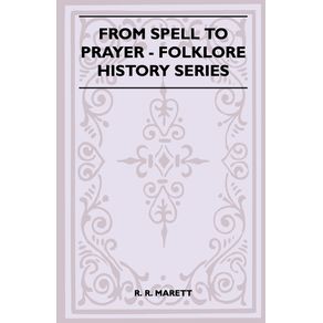 From-Spell-to-Prayer--Folklore-History-Series-