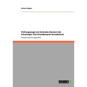Prufungsangst-als-Zentrales-Element-der-Schulangst