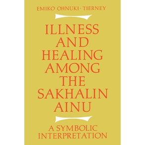 Illness-and-Healing-Among-the-Sakhalin-Ainu