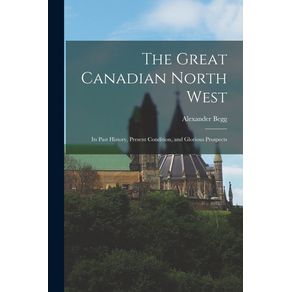 The-Great-Canadian-North-West