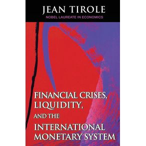 Financial-Crises-Liquidity-and-the-International-Monetary-System