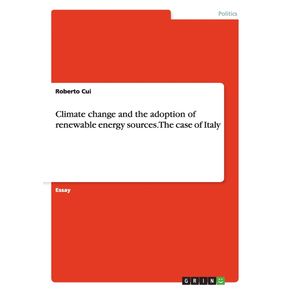 Climate-change-and-the-adoption-of-renewable-energy-sources.-The-case-of-Italy