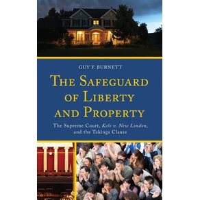The-Safeguard-of-Liberty-and-Property