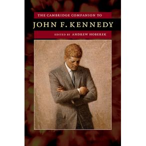 The-Cambridge-Companion-to-John-F.-Kennedy