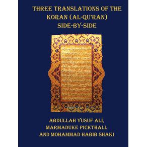 Three-Translations-of-the-Koran--Al-Quran----Side-by-Side-with-Each-Verse-Not-Split-Across-Pages