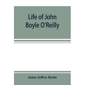 Life-of-John-Boyle-OReilly