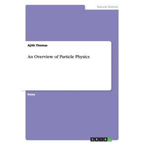 An-Overview-of-Particle-Physics