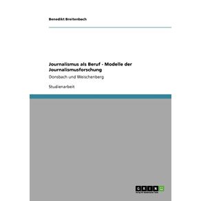Journalismus-als-Beruf---Modelle-der-Journalismusforschung