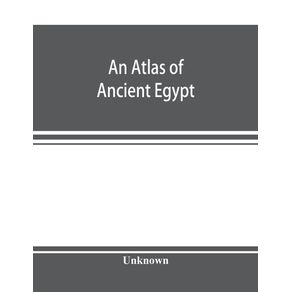 An-atlas-of-ancient-Egypt