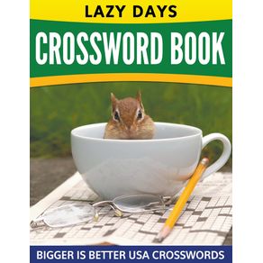 Lazy-Days-Crossword-Book--Easy-To-Medium-