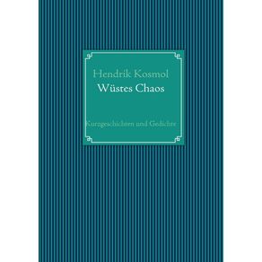 Wustes-Chaos