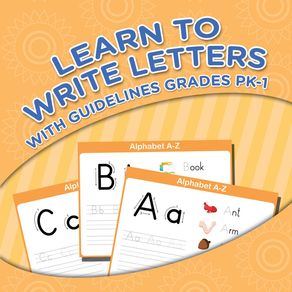 Learn-To-Write-Letters-With-Guidelines-Grades-Pk-1