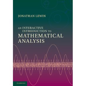An-Interactive-Introduction-to-Mathematical-Analysis