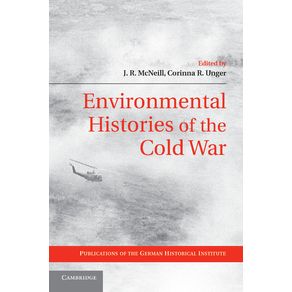 Environmental-Histories-of-the-Cold-War