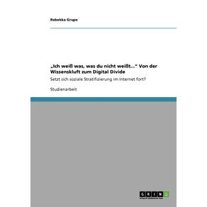 „Ich-wei--was-was-du-nicht-wei-t...-Von-der-Wissenskluft-zum-Digital-Divide