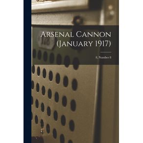 Arsenal-Cannon-(January-1917);-8,-Number-8