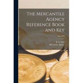 The-Mercantile-Agency-Reference-Book-and-Key;-Sept-1893