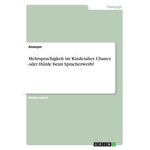Mehrsprachigkeit-im-Kindesalter.-Chance-oder-Hurde-beim-Spracherwerb-