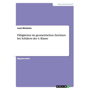 Geometrisches-Zeichnen.-Eine-Untersuchung-zu-den-Zeichenfahigkeiten-von-Viertklasslern