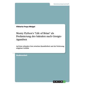 Monty-Pythons-Life-of-Brian-als-Profanierung-des-Sakralen-nach-Giorgio-Agamben