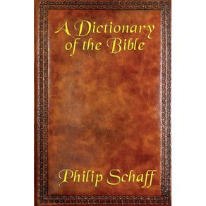 A-Dictionary-of-the-Bible