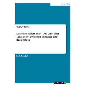 Das-Nationalfest-1814.-Das-„Fest-aller-Teutschen-zwischen-Euphorie-und-Resignation