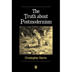 The-Truth-about-Postmodernism