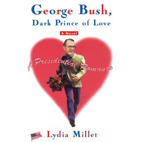 George-Bush-Dark-Prince-of-Love