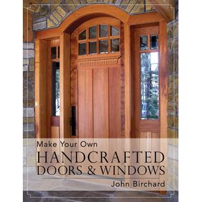 Make-Your-Own-Handcrafted-Doors---Windows