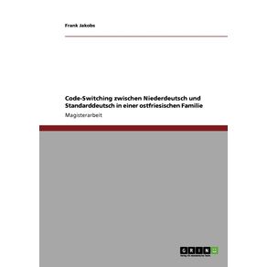 Code-Switching-zwischen-Niederdeutsch-und-Standarddeutsch-in-einer-ostfriesischen-Familie